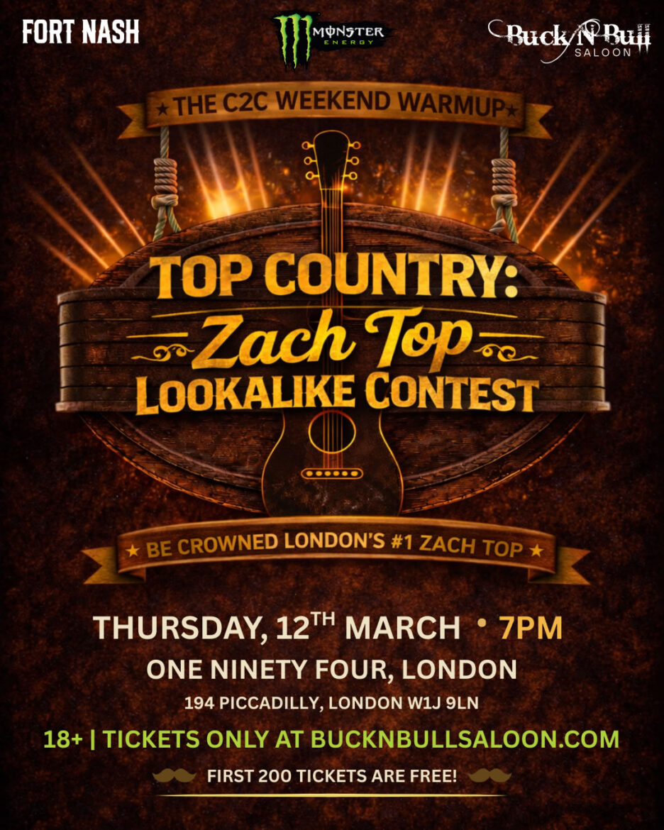 Buck’ N Bull Saloon & Fort Nash Kick Off C2C London Weekend With ‘Top Country’ Pre-Party